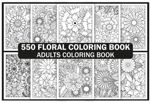 The 550 Flowers Adult Coloring Book: A Creative and Commercial Powerhouse
