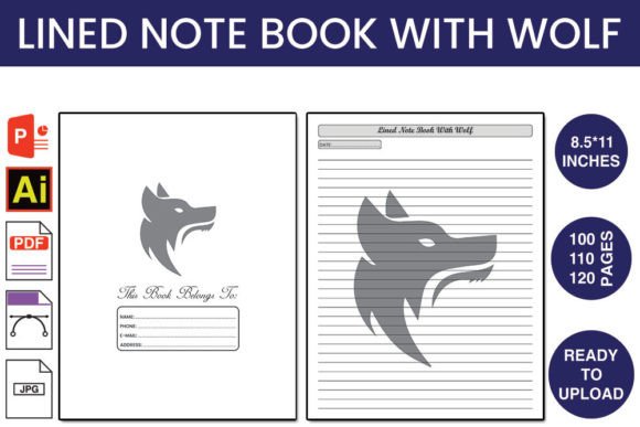 The Lined Note Book with Wolf Interior: Your Ready-to-Publish Design Toolkit