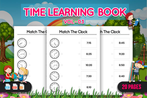 Time Learning Worksheets for Kids Vol -3: A Practical Resource for Early Education